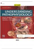 Understanding Pathophysiology 7th Edition by Sue Huether & Kathryn L. McCance & Valentina L Brashers  - Complete, Elaborated and Latest(Test Bank) ALL(1-44) Chapters included updated 