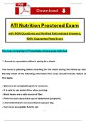 Nutrition ATI Proctored Exam (2023 / 2024) with NGN Questions and Verified Rationalized Answers, 100% Guarantee Pass