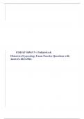 FISDAP OBGYN / Pediatrics & Obstetrics/Gynecology Exam Practice Questions with Answers 2021/2022