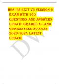 HESI RN EXIT V6 VERSION 6 EXAM WITH 160 QUESTIONS AND ANSWERS UPDATE GRADED A+ AND GUARANTEED SUCCESS 2023/2024 LATEST UPDATE