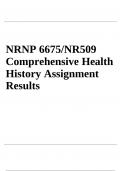 nrnp 6675nr509 comprehensive health history assignment results turned in