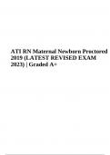 ATI RN Maternal Newborn Proctored 2019 (LATEST REVISED EXAM 2023) Graded 100%.