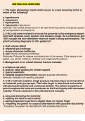 CEN-Practice questions And Answers Course CEN- Institution CEN- The major physiologic insult which occurs in a near drowning victim is which of the following? a. hypothermia b. pneumonia c. 