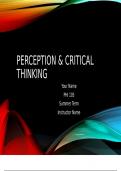 PHI 105 Topic 2 Assignment; Perception Presentation (8 Slides)