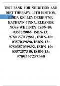 TEST BANK FOR NUTRITION AND DIET THERAPY, 10TH EDITION, LINDA KELLEY DEBRUYNE, KATHRYN PINNA, ELEANOR NOSS WHITNEY, ISBN-10: 0357039866, ISBN-13: 9780357039861, ISBN-10: 0357039890, ISBN-13: 9780357039892, ISBN-10: 0357257340, ISBN-13: 9780357257340