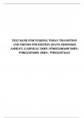 TEST BANK FOR NURSING TODAY TRANSITION AND TRENDS 9TH EDITION JOANN ZERWEKH ASHLEY GARNEAU ISBN: 9780323401685 ISBN: 9780323474092 ISBN: 9780323474115