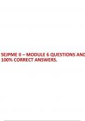 SEJPME II – MODULE 6 QUESTIONS AND 100% CORRECT ANSWERS.