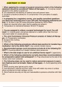 AORN Periop 101 Exam questions and answers 2022 Course AORN Periop 101 . Institution AORN Periop 101 . When applying the concept of surgical conscience which of the following statement should be considered? Select all that apply. - Answer- A