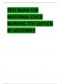 TEST BANK FOR MATERNAL CHILD NURSING 7TH EDITION BY MCKINNEY.