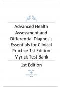 TEST BANK FOR ADVANCED HEALTH ASSESMENT AND DIFFERENTIAL DIAGNOSIS ESSENTIALS FOR CLINICAL PRACTICE 1ST EDITION BY MYRICK.pdf