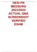 HESI PN MEDSURG 2023/2024 ACTUAL Q&A SCREENSHOTVERIFIED EXAM 