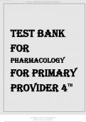 TEST BANK FOR PHARMACOLOGY FOR PRIMARY PROVIDER 4TH EDITION EDMUNDS VERIFIED  AND GRADED A+