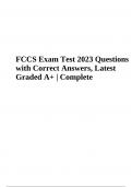 FCCS Exam Test 2023 Questions with Correct Answers, Latest Graded A+ | Complete