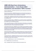 AMB 400-EpicCare Ambulatory Administration – Core Exam 2023 Questions and Answers 100% CorrectAMB 400-EpicCare Ambulatory Administration – Core Exam 2023 Questions and Answers 100% Correct