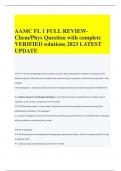 AAMC FL 1 FULL REVIEW- Chem/Phys Question with complete VERIFIED solutions 2023 LATEST UPDATE