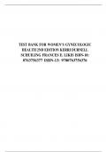 TEST BANK FOR WOMEN’S GYNECOLOGIC HEALTH 2ND EDITION KERRI DURNELL SCHUILING FRANCES E. LIKIS ISBN-10: 0763756377 ISBN-13: 9780763756376