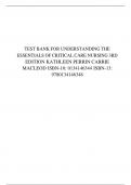 TEST BANK FOR UNDERSTANDING THE ESSENTIALS OF CRITICAL CARE NURSING 3RD EDITION KATHLEEN PERRIN CARRIE MACLEOD ISBN-10: 0134146344 ISBN-13: 9780134146348