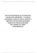 TEST BANK FOR PHYSICAL EXAMINATION AND HEALTH ASSESSMENT – CANADIAN 2ND EDITION CAROLYN JARVIS ANNETTE J. BROWNE JUNE MACDONALD-JENKINS MARIAN LUCTKAR-FLUDE ISBN: 978-1-926648-72-9 ISBN: 9781926648729