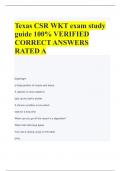 Texas CSR WKT exam study  guide 100% VERIFIED  CORRECT ANSWERS  RATED A