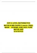 OCR A LEVEL MATHEMATICS MATHS B MEI PAPER 2 H640/02: FINAL MARK SCHEME JUNE 2022; PURE MATHS AND STATISTICS