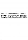 ADVANCED PATHOPHYSIOLOGY HESI RN (Questions and Answers Complete Study Guide) Graded 100% 2023