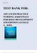 TEST BANK FOR ADVANCED PRACTICE NURSING ESSENTIALS FOR ROLE DEVELOPMENT 4TH EDITION BY LUCILLE A. JOEL