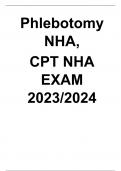 Phlebotomy NHA, CPT NHA EXAM 2023/2024.