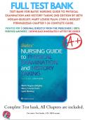 Test Bank For Bates’ Nursing Guide to Physical Examination and History Taking 2nd Edition By Beth Hogan-Quigley; Mary Louise Palm; Lynn S. Bickley 9781496305565 Chapter 1-24 Complete Guide .