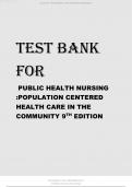 TEST BANK FOR PUBLIC HEALTH NURSING POPULATION CENTERED HEALTH CARE IN THE COMMUNITY 9TH  EDITION STANHOPE