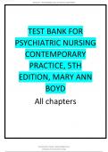 TEST BANK FOR PSYCHIATRIC NURSING CONTEMPORARY PRACTICE, 5TH EDITION, MARY ANN BOYD