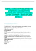 TEST BANK FOR INTRODUCTION TO MATERNITY AND PEDIATRIC NURSING, 8TH EDITION BY GLORIA LEIFER CHAPTER 1-34 COMPLETE GUIDE A+