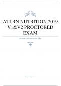 ATI RN NUTRITION 2019 V1&V2 PROCTORED EXAM Includes Online Practice Q&A