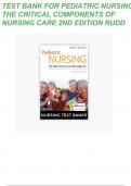 TEST BANK FOR PEDIATRIC NURSING THE CRITICAL COMPONENTS OF NURSING CARE 2ND EDITION RUDD