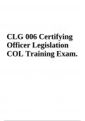 CLG 006 Certifying Officer Legislation COL Training Exam.