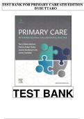 TEST BANK for Primary Care - A Collaborative Practice, 6th Edition Terry Buttaro | Primary Care A Collaborative Practice_ALL 250 CHAPTERS with Questions and Answers with Rationale | Complete Guide A+