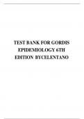 TEST BANK FOR GORDIS EPIDEMIOLOGY 6TH EDITION BY CELENTANO