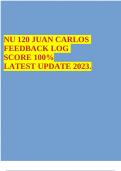 NU 120 JUAN CARLOS FEEDBACK LOG SCORE 100% LATEST UPDATE 2023.