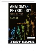 Test Bank for Anatomy and Physiology, 10th Edition by Patton