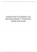 INTRODUCTION TO MATERNITY AND PEDIATRIC NURSING 7TH EDITION BY LEIFER TEST BANK