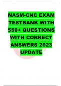 NASM-CNC EXAM TESTBANK WITH VERIFIED QUESTIONS WITH CORRECT ANSWERS 2023 UPDATE 