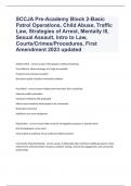 SCCJA Pre-Academy Block 2-Basic Patrol Operations, Child Abuse, Traffic Law, Strategies of Arrest, Mentally Ill, Sexual Assault, Intro to Law, Courts/Crimes/Procedures, First Amendment 2023 updated