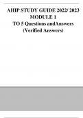 AHIP STUDY GUIDE 2022/ 2023 MODULE 1 TO 5 Questions and Answers (Verified Answers)