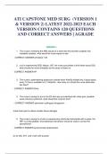 ATI CAPSTONE MED SURG (VERSION 1 & VERSION 2) LATEST 2022-2023 EACH VERSION CONTAINS 120 QUESTIONS AND CORRECT ANSWERS | AGRADE