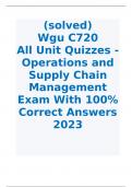  (solved)  Wgu C720  All Unit Quizzes - Operations and Supply Chain Management  Exam With 100%  Correct Answers 2023