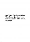 State Farm Fire Independent Policy Exam 2023 (Questions with Answers Graded)Latest Update 