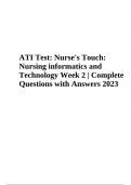 ATI Nurse's Touch: Nursing informatics and Technology Week 2 | Complete Questions with Answers 2023 Rated 100%