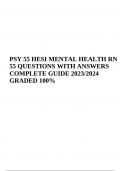 PSY 55 3 HESI MENTAL HEALTH RN 55 (QUESTIONS WITH ANSWERS) COMPLETE 2023GRADED A