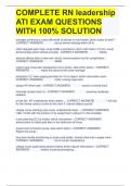 COMPLETE RN leadership ATI EXAM QUESTIONS WITH 100% SOLUTION