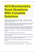 Bundle For  ACS BIOCHEMISTRY QUESTIONS WITH COMPLETE SOLUTIONS