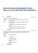 NUR 2092 HEALTH ASSESSMENT EXAM 1 (Quiz 1,2,3) ALL QUIZ 2023/2024 GRADED A+.